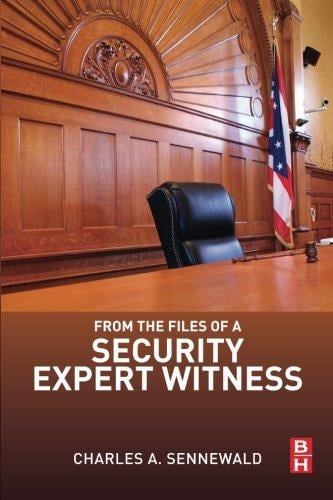 From the Files of a Security Expert Witness